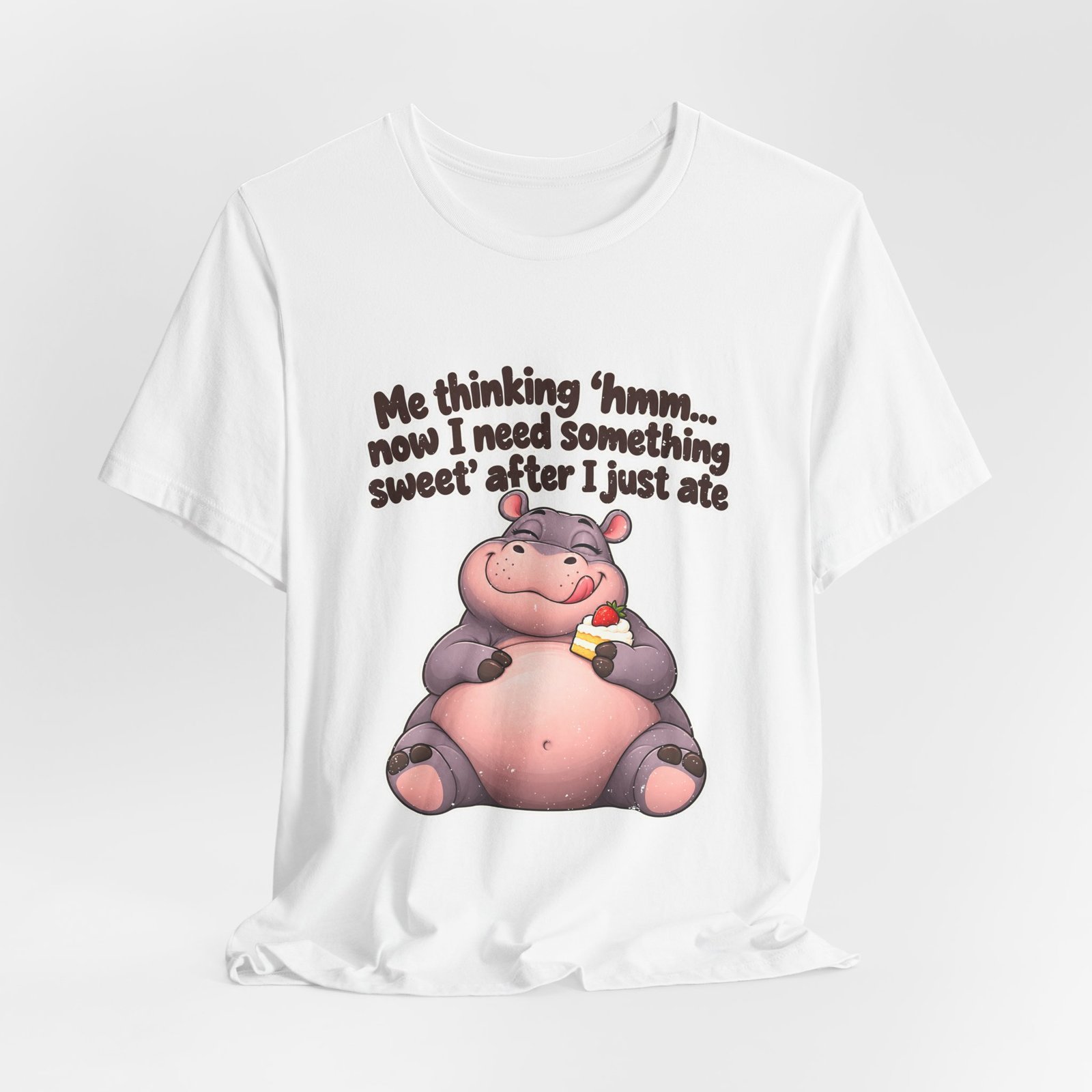 Me Thinking Hmm Now I Need Something Sweet After Graphic Tee - Image 4