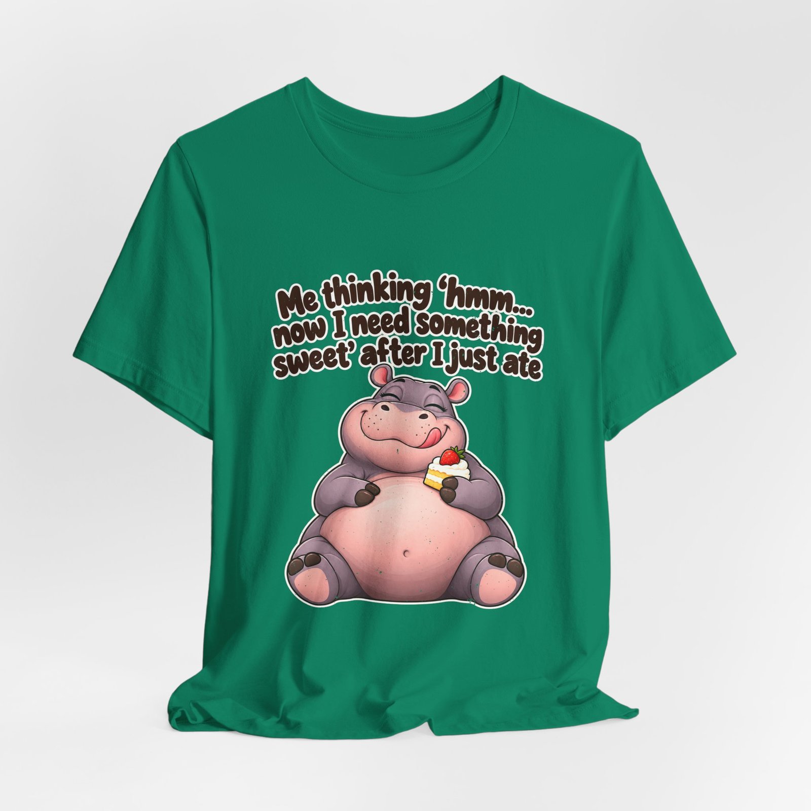Me Thinking Hmm Now I Need Something Sweet After Graphic Tee - Image 28