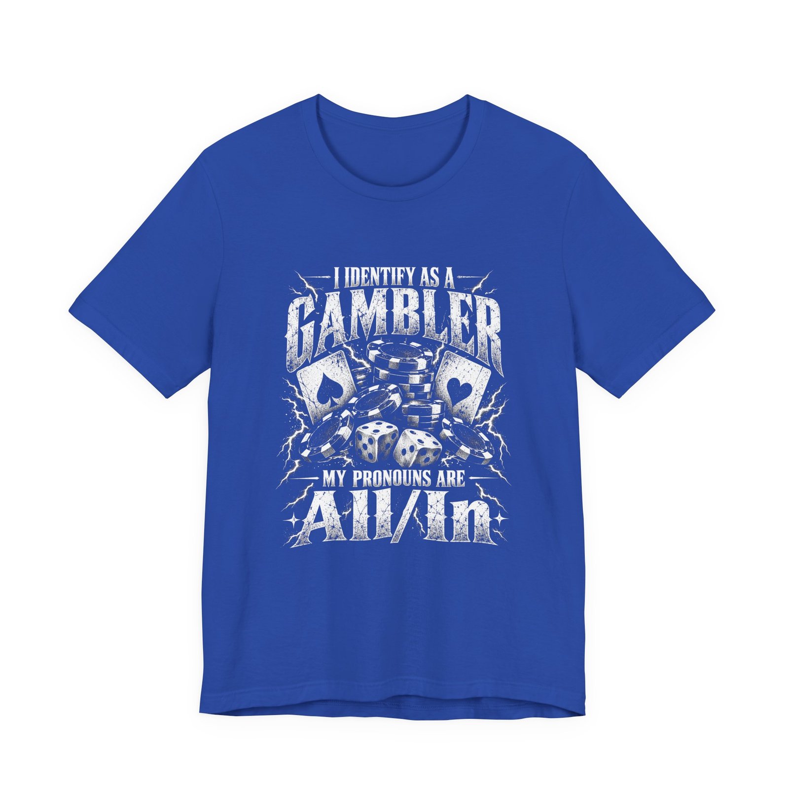 All In Gambler Pronoun Humor - Image 17