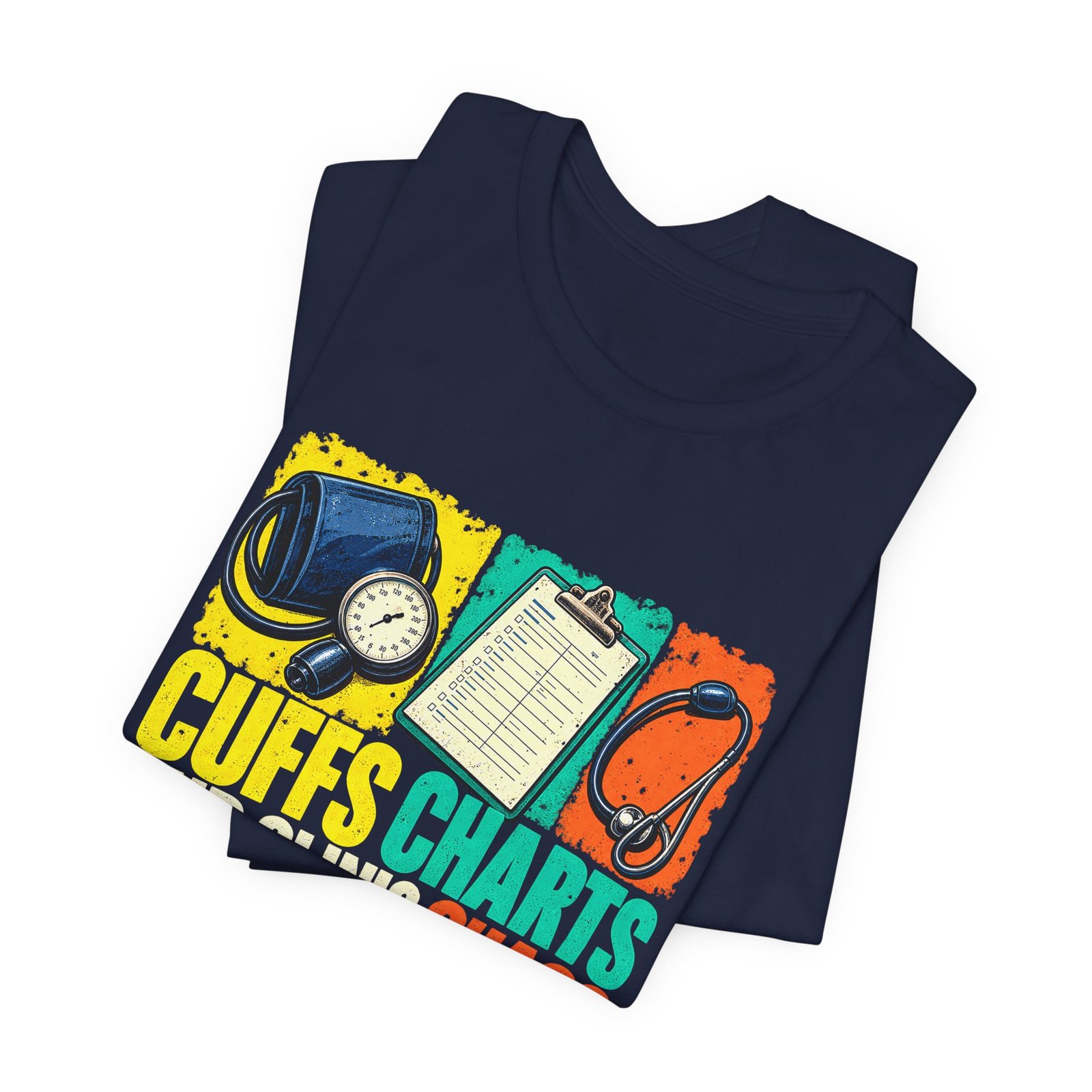 Cuffs Charts and Clinic Chaos Medical Assistant Humor - Image 23