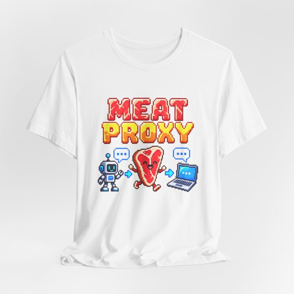 Meat Proxy Steak Humor