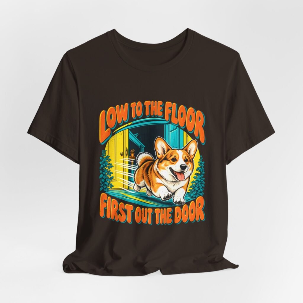 Low to First Out the Door Corgi Dog,