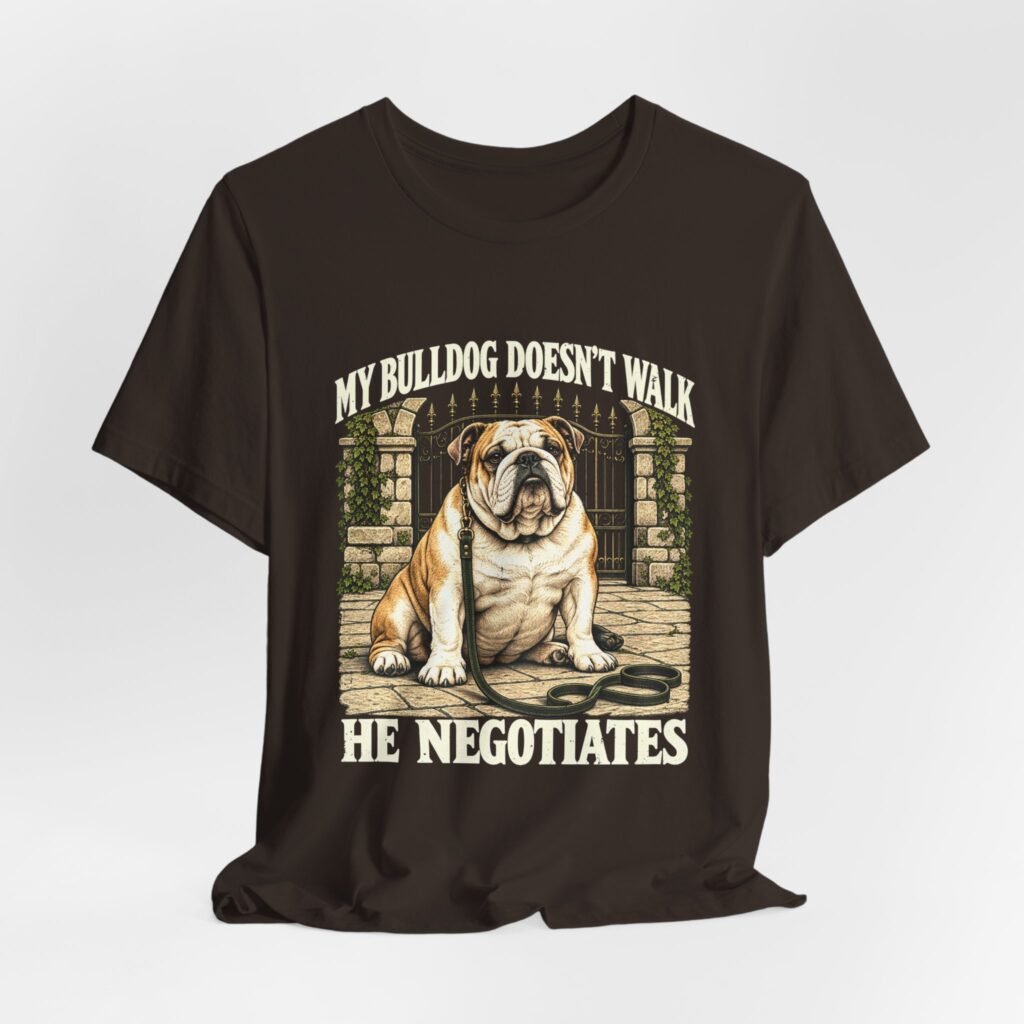 Bulldog Negotiation Dog Walking Humor