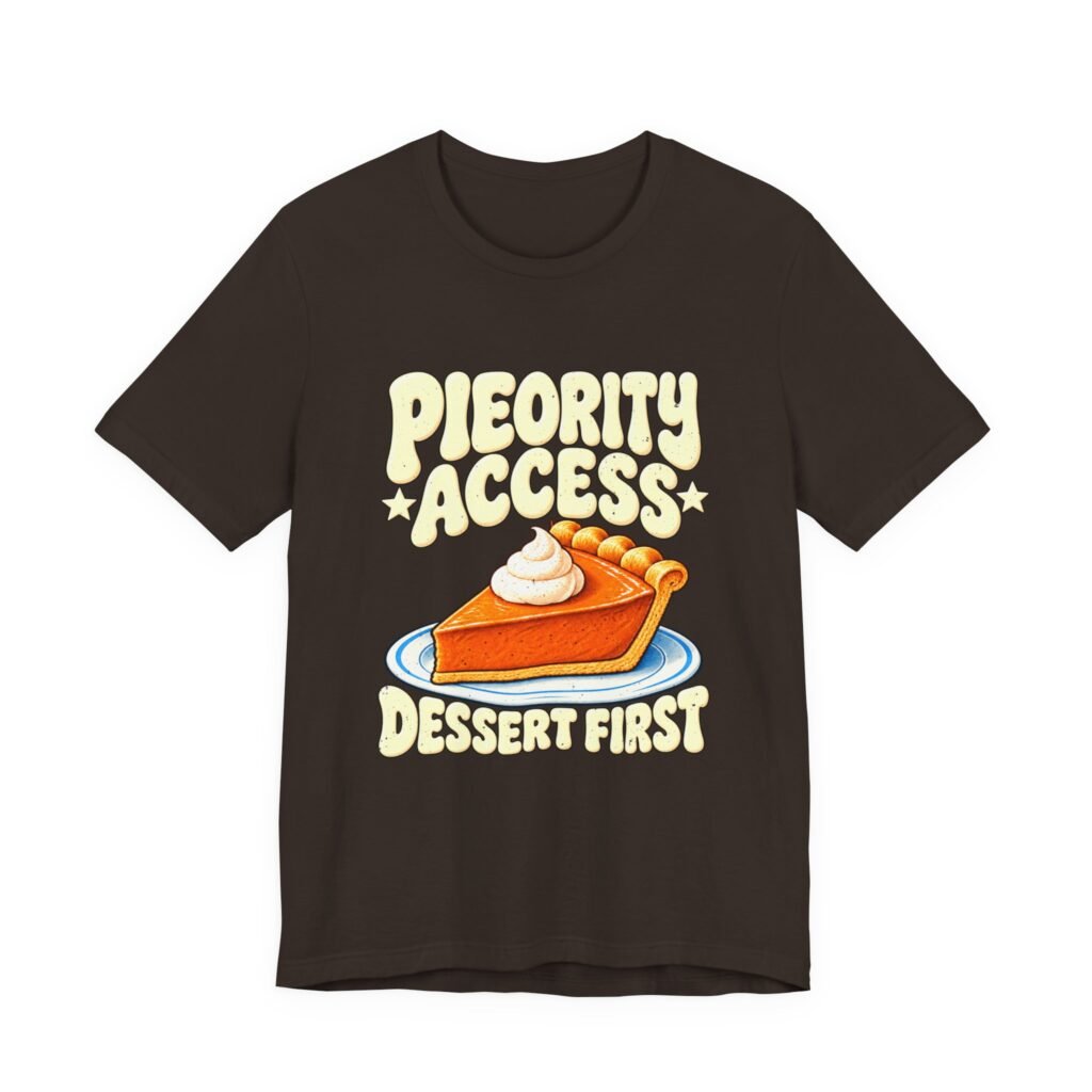 Pie-ority Access for Thanksgiving Pumpkin Pie