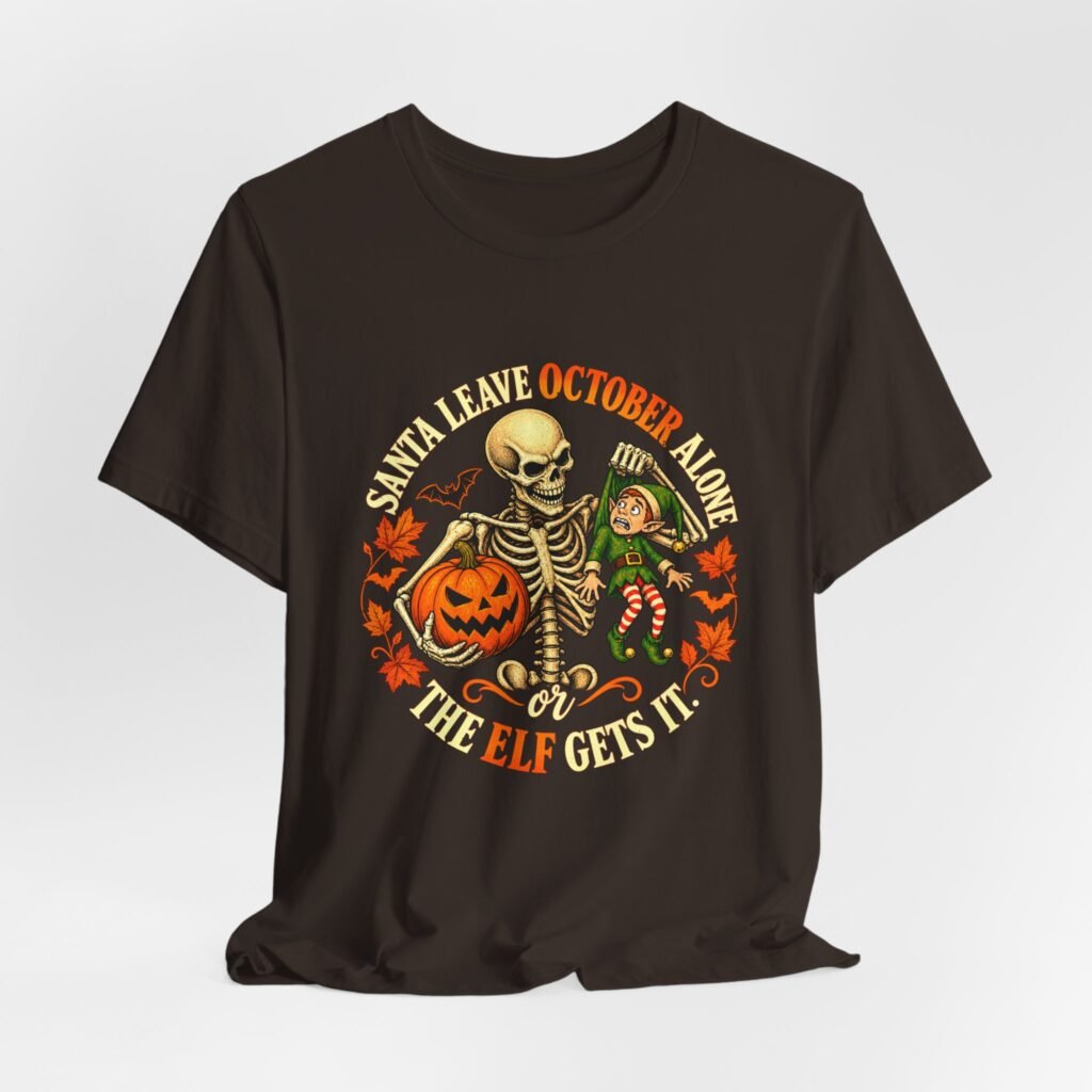 Santa Leave October Alone Halloween Design