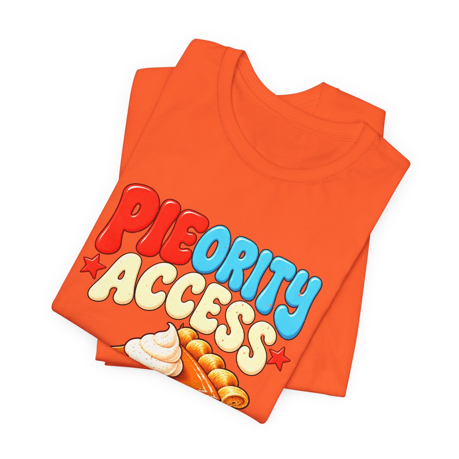 PIEORITY ACCESS Thanksgiving Humor: Pumpkin Pie - Image 7