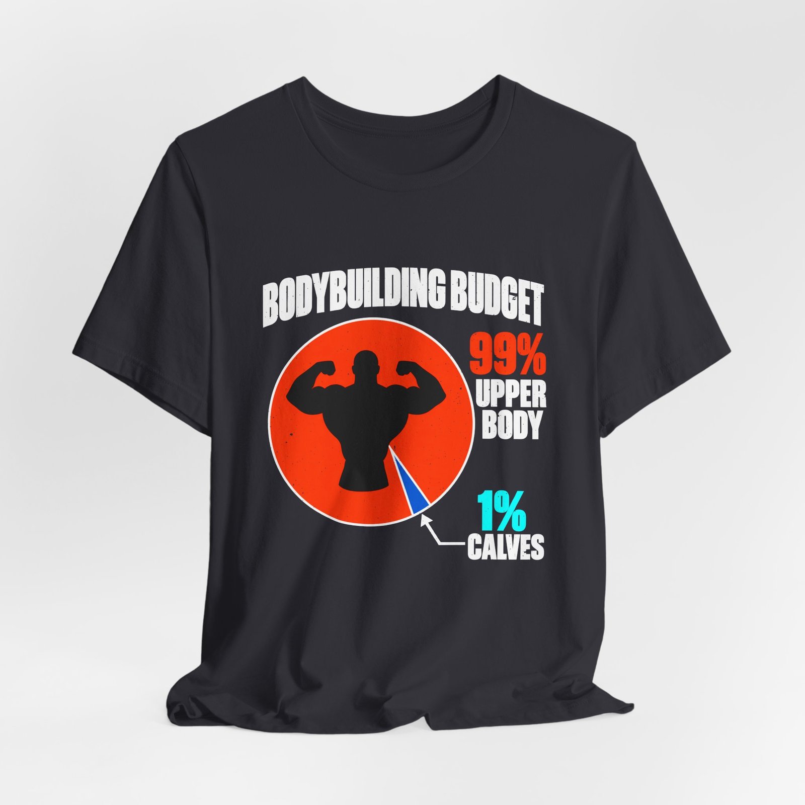 Small Calves Bodybuilding Budget Humor - Image 12