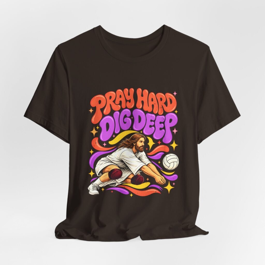 Pray Hard Dig Down Deep Jesus Volleyball Humor