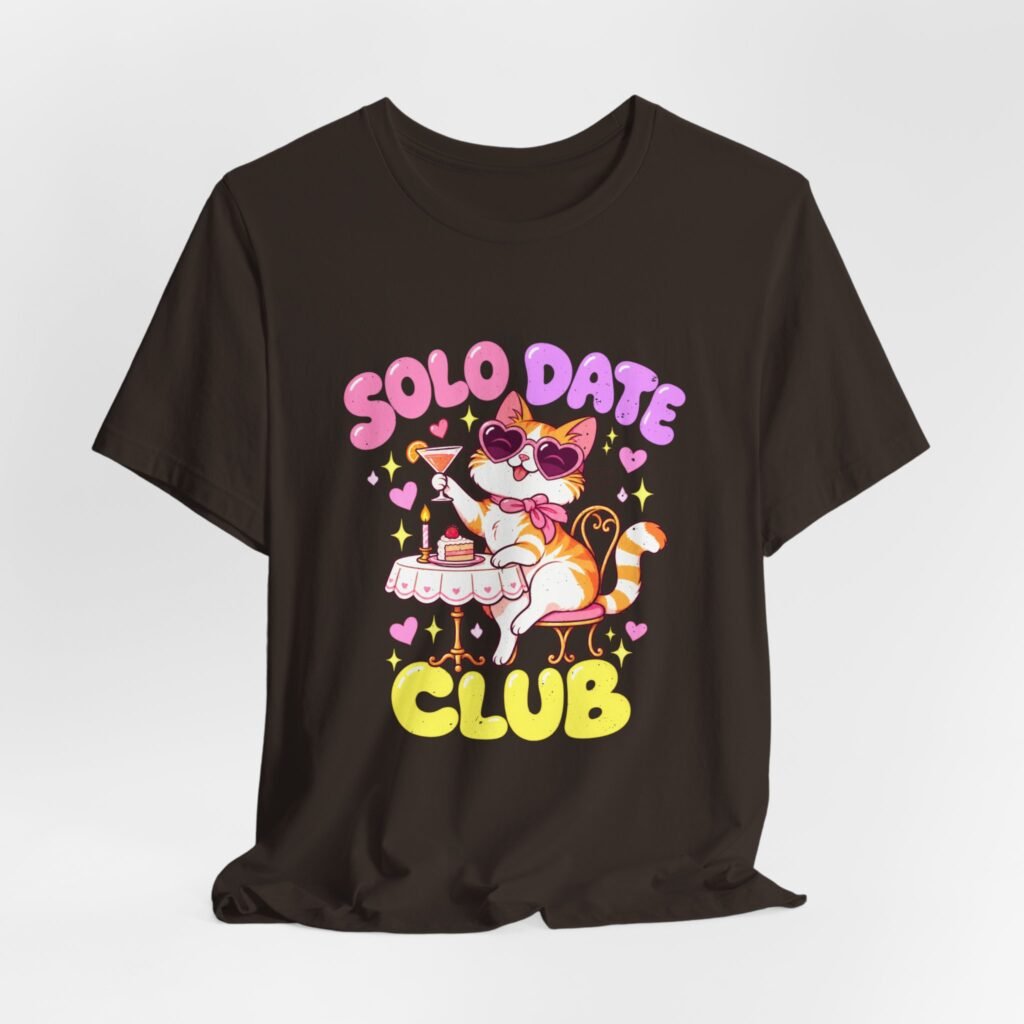 Solo Dates Club Cat Self-Love Humor Graphic Tee