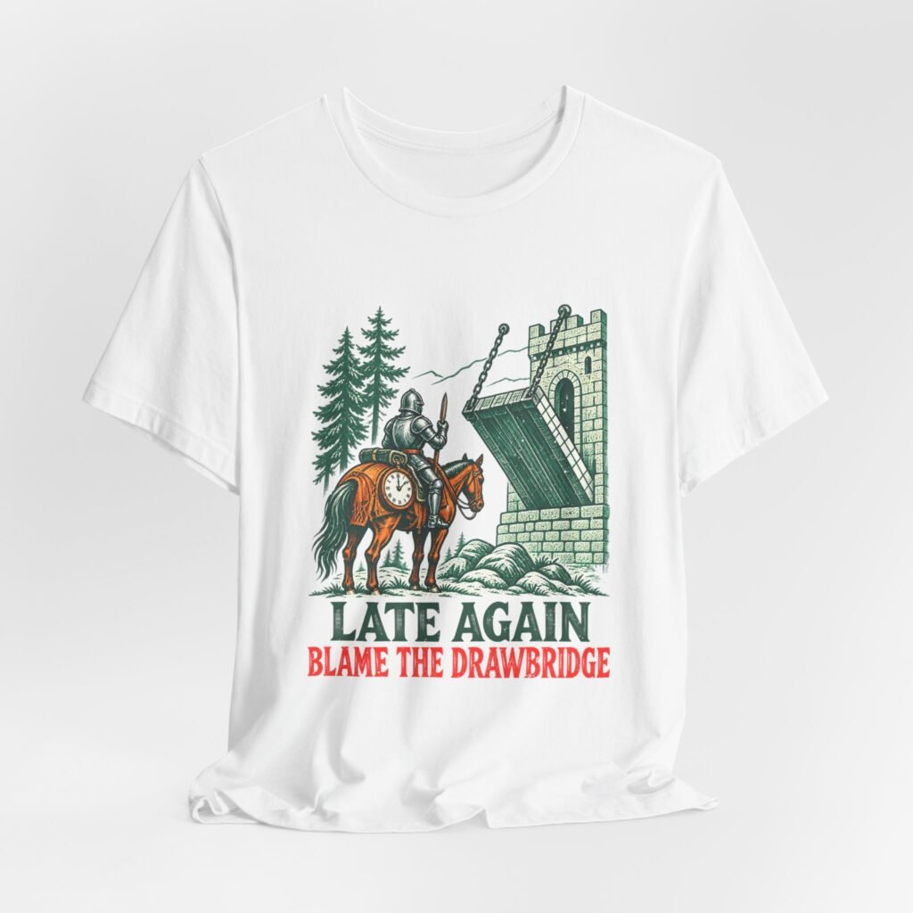 Late Again Knight and Drawbridge Humor