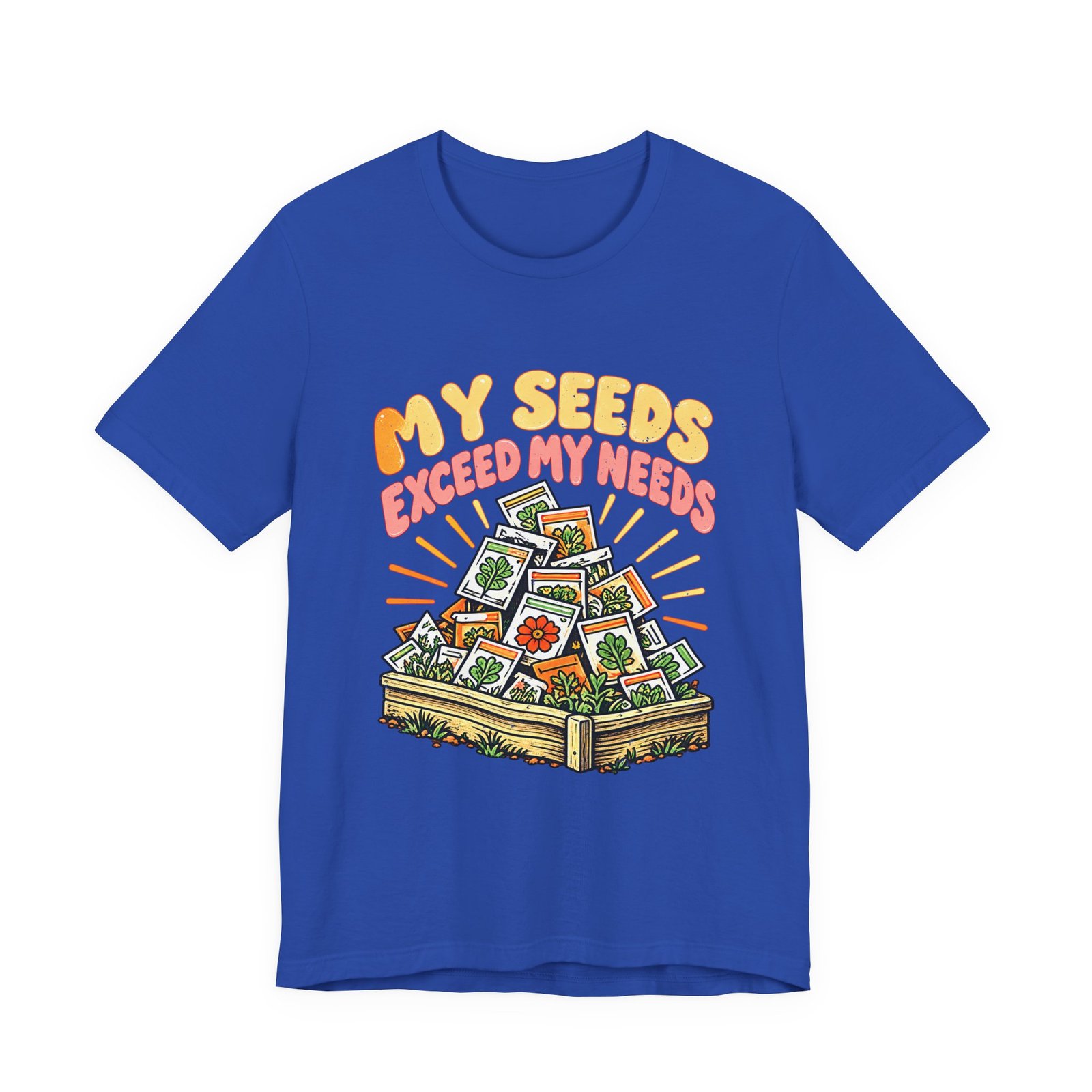 My Seeds Exceed My Needs Gardening Humor - Image 17