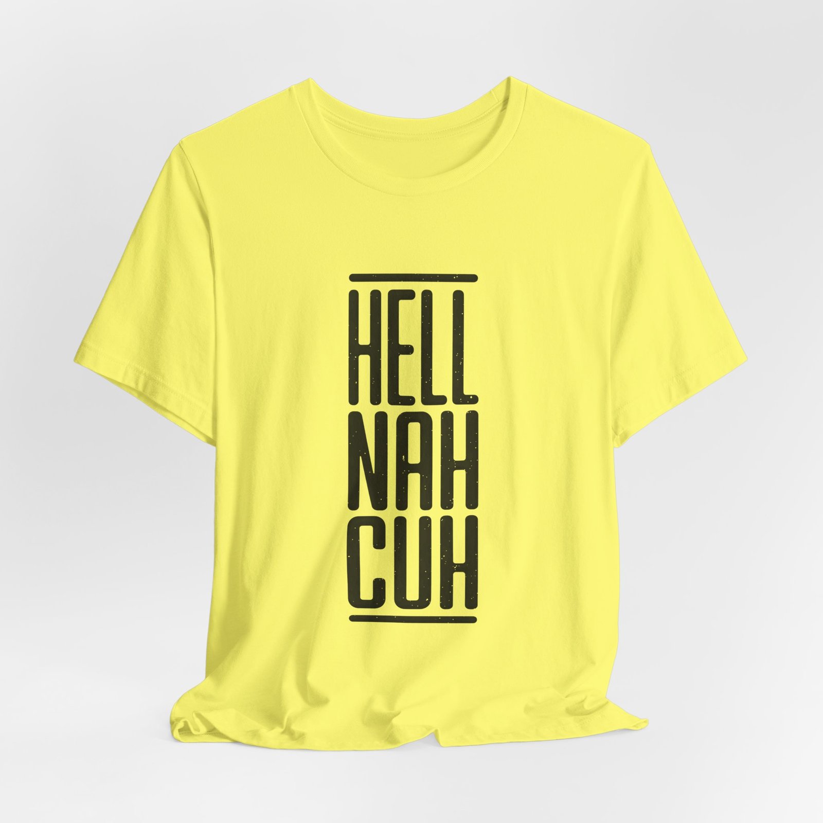Hell Nah Cuh Funny Slang Saying - Image 12
