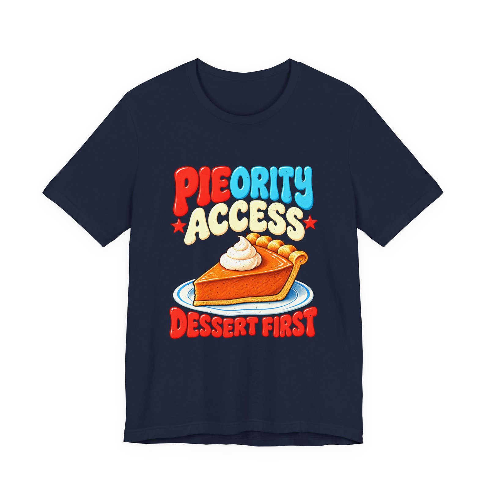 PIEORITY ACCESS Thanksgiving Humor: Pumpkin Pie - Image 33
