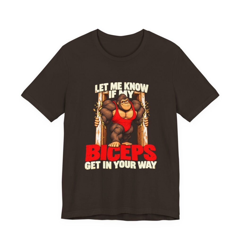 Biceps Get In Way Gym Lifting Humor Graphic Tee