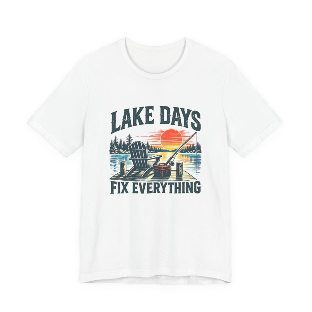 Lake Days Fix Everything Fishing Design