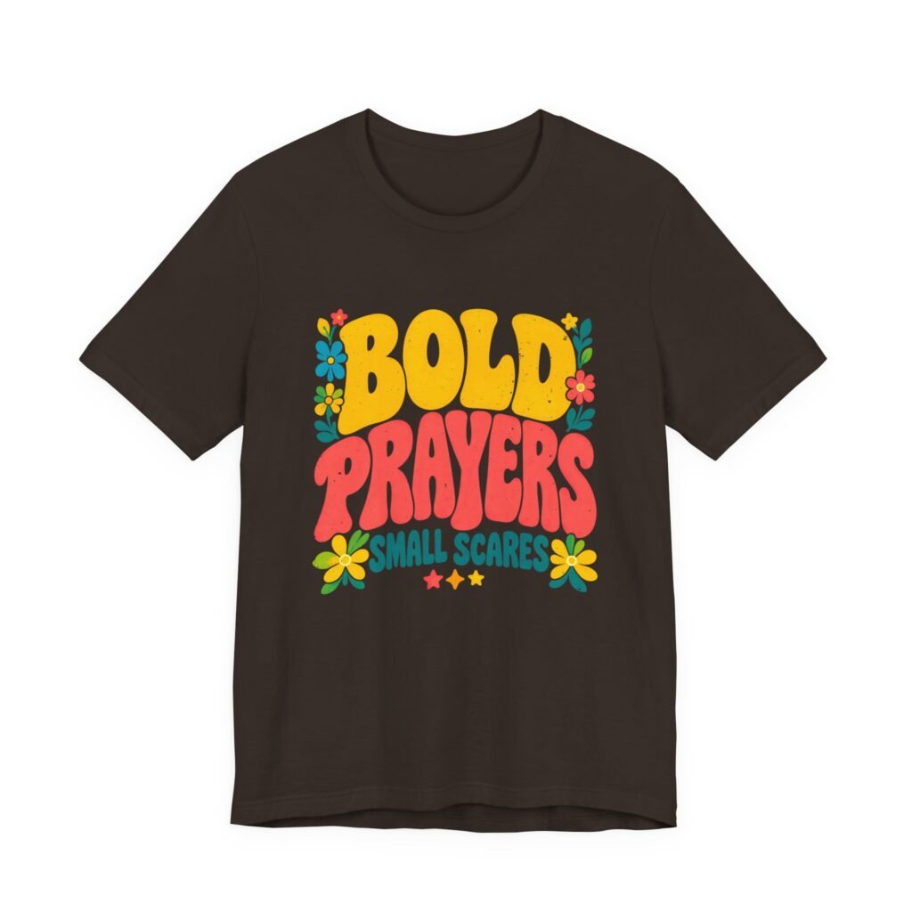Bold Prayers Small Scares Faith Design