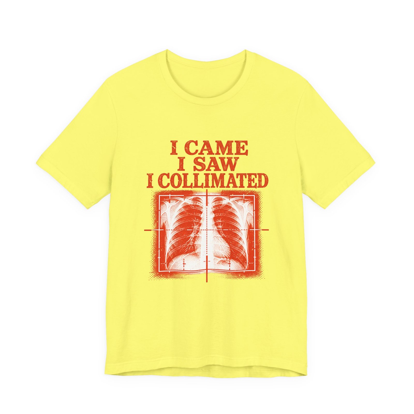 I Came I Saw I Collimated Radiology Pun - Image 17
