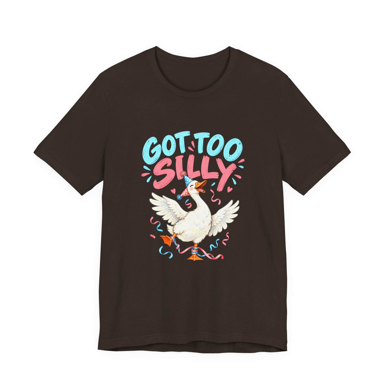 Got Too Silly Goose Party Humor