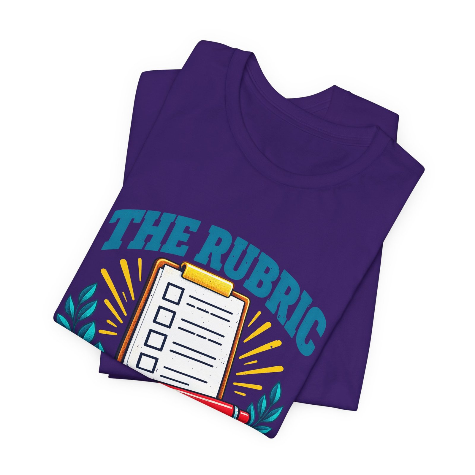 Rubric Has Spoken Checklist Humor Graphic Tee - Image 39