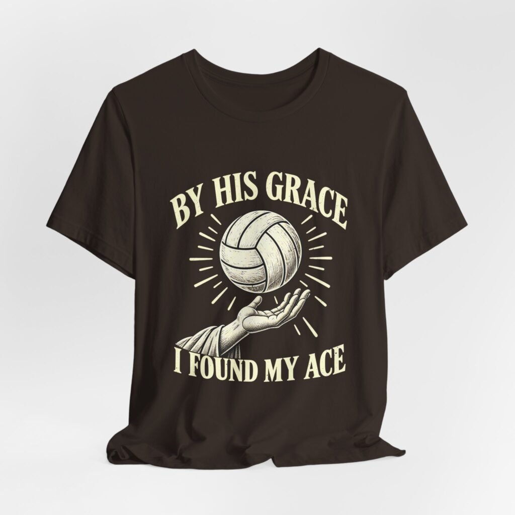 By and His Grace I Found My Ace Jesus Volleyball: