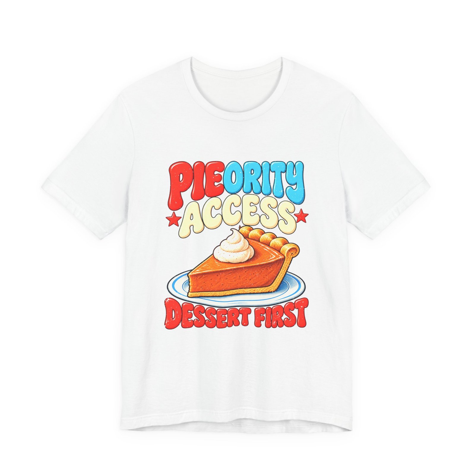 PIEORITY ACCESS Thanksgiving Humor: Pumpkin Pie