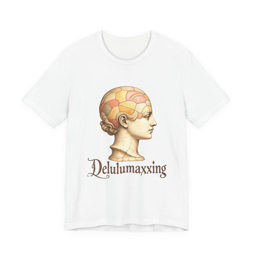 Delulumaxxing Brain Rot Humor Design