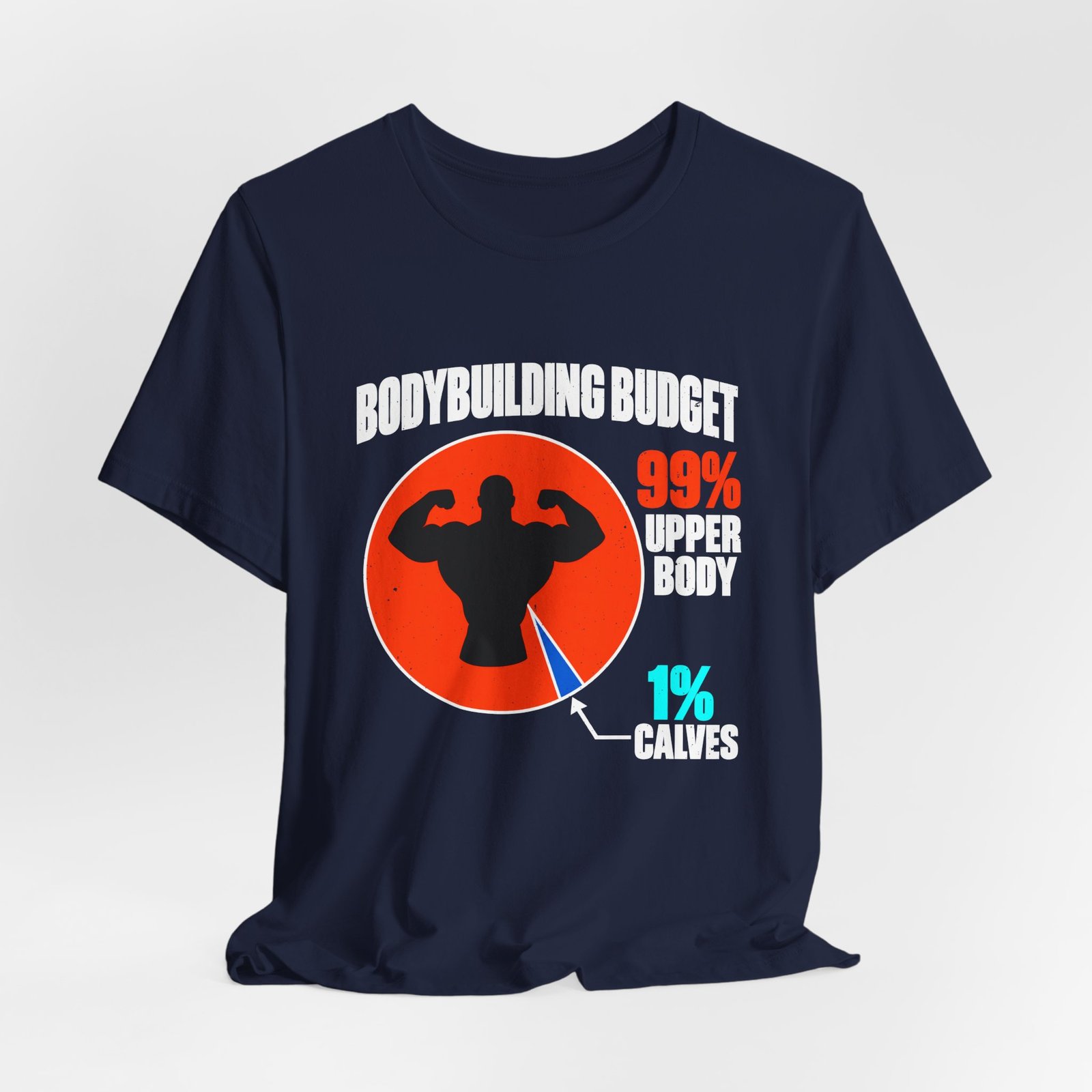 Small Calves Bodybuilding Budget Humor - Image 24