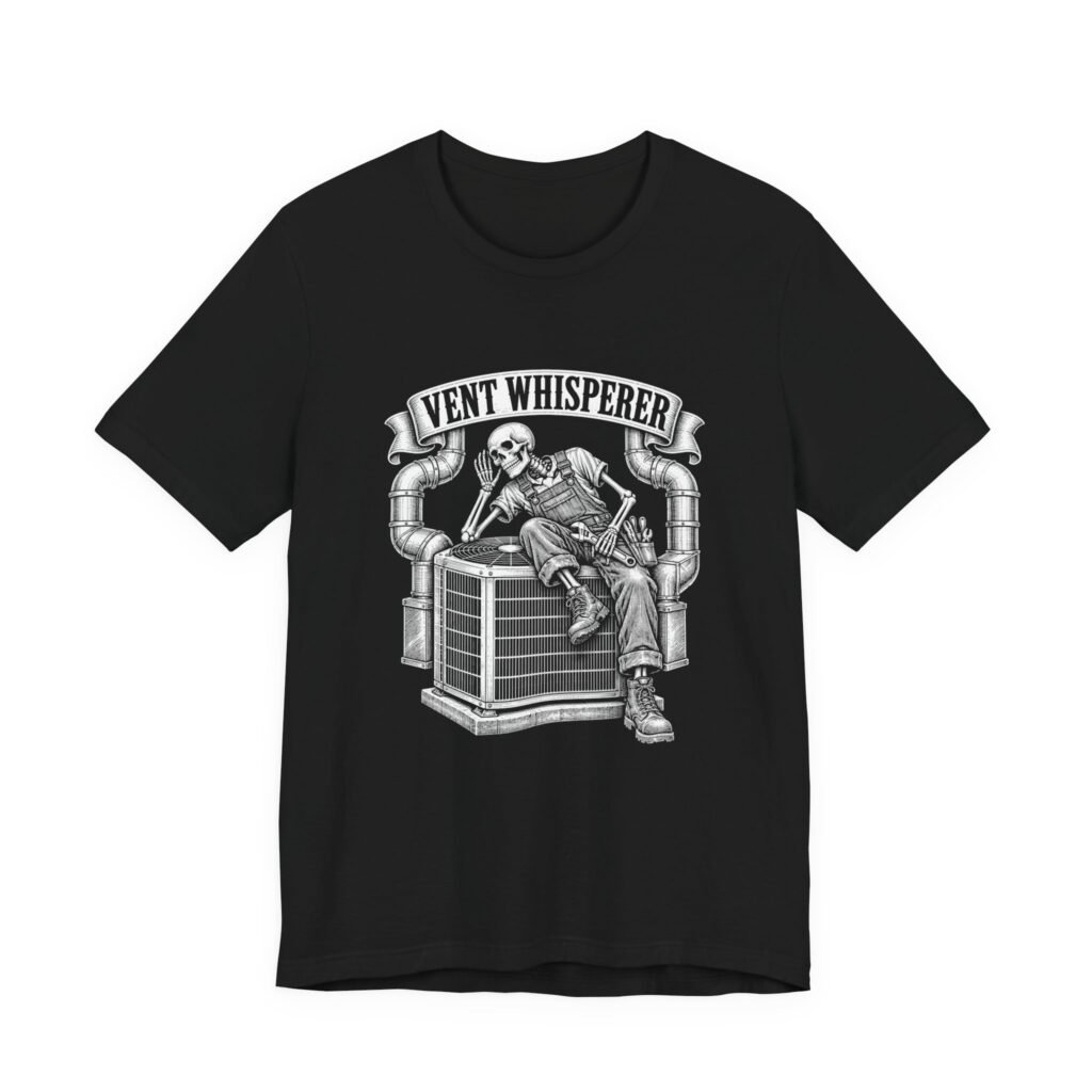 Vent Whisperer HVAC Technician Humor Graphic Tee