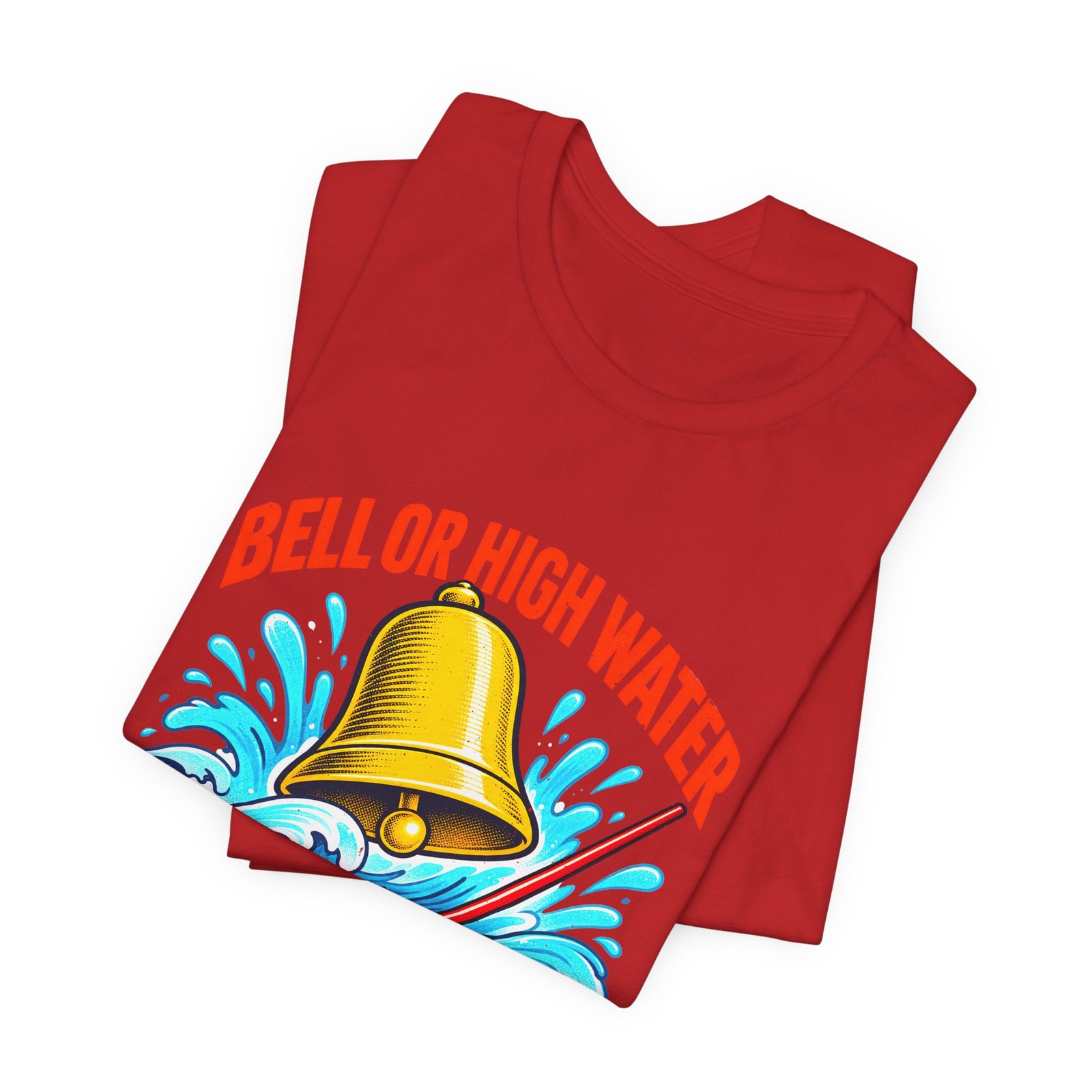 Bell Or High Water Teacher Lesson Pun Graphic Tee - Image 47