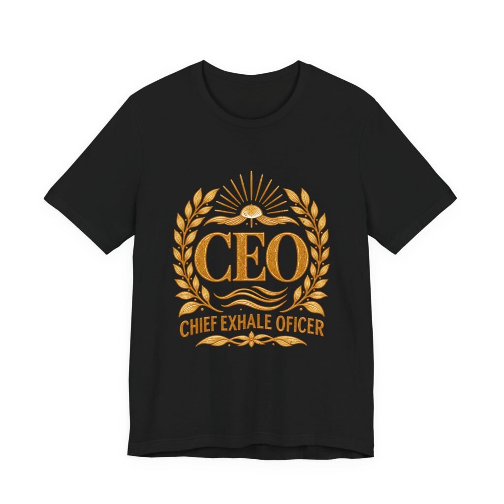 Chief Exhale Officer Breathing Humor