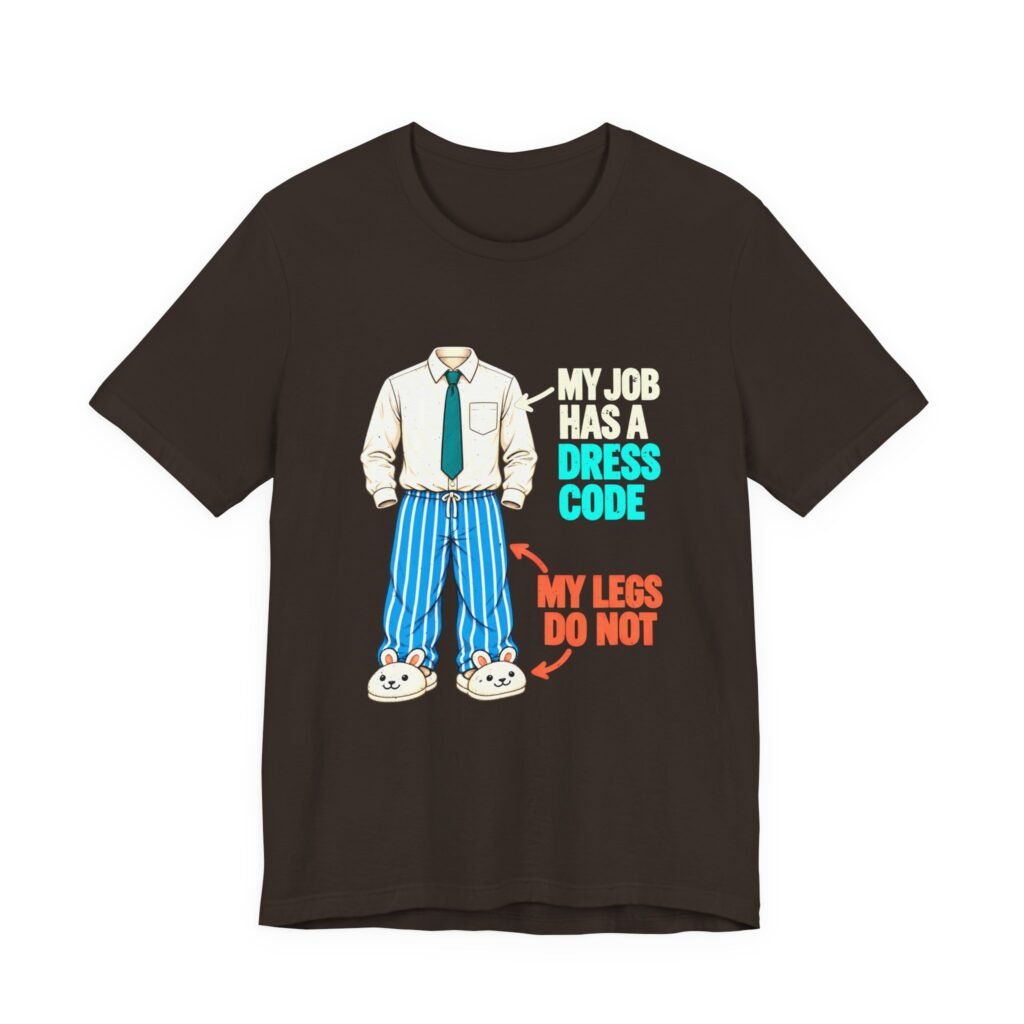 Workplace Joke With Pajama Pants