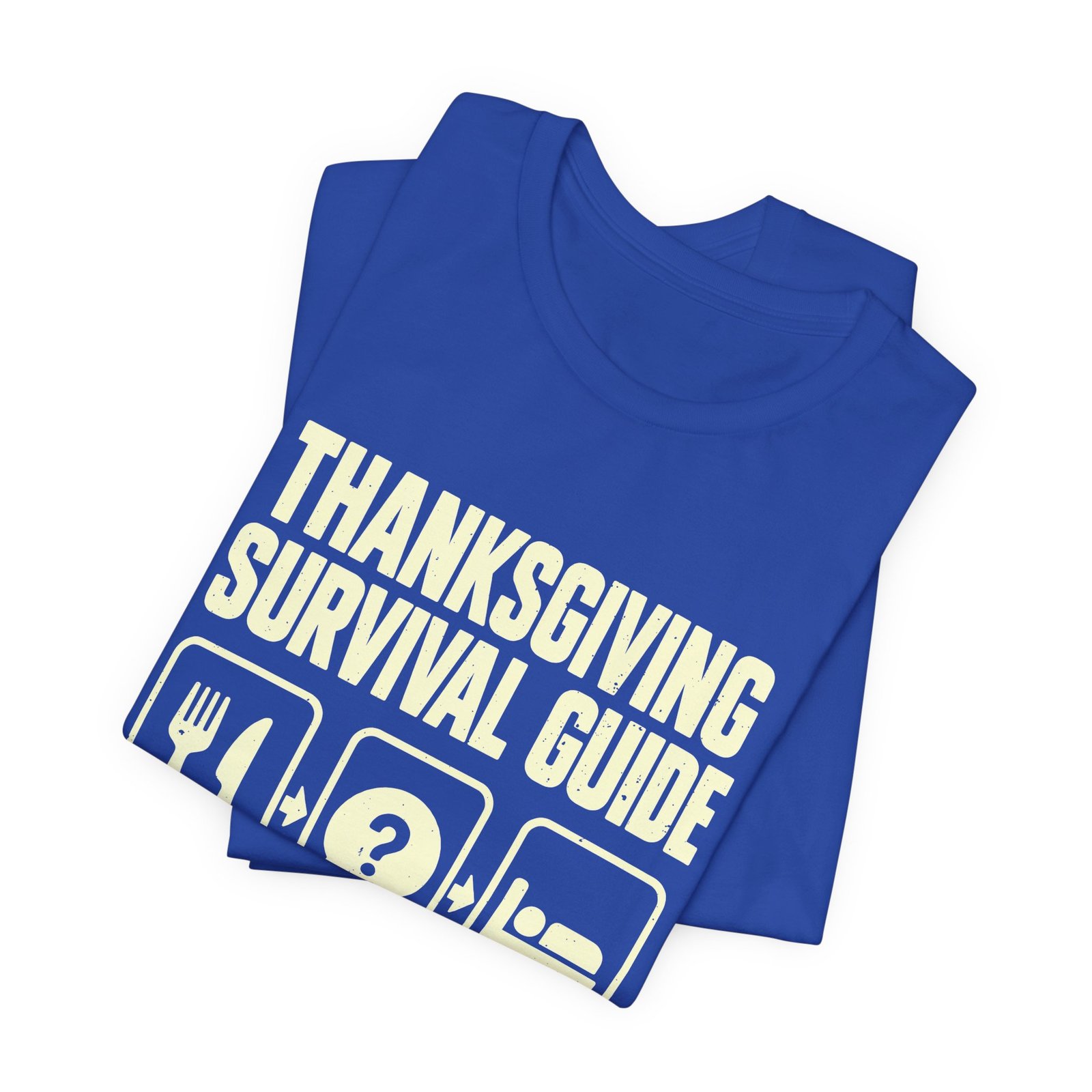Thanksgiving Survival Guide Humor - Image 19