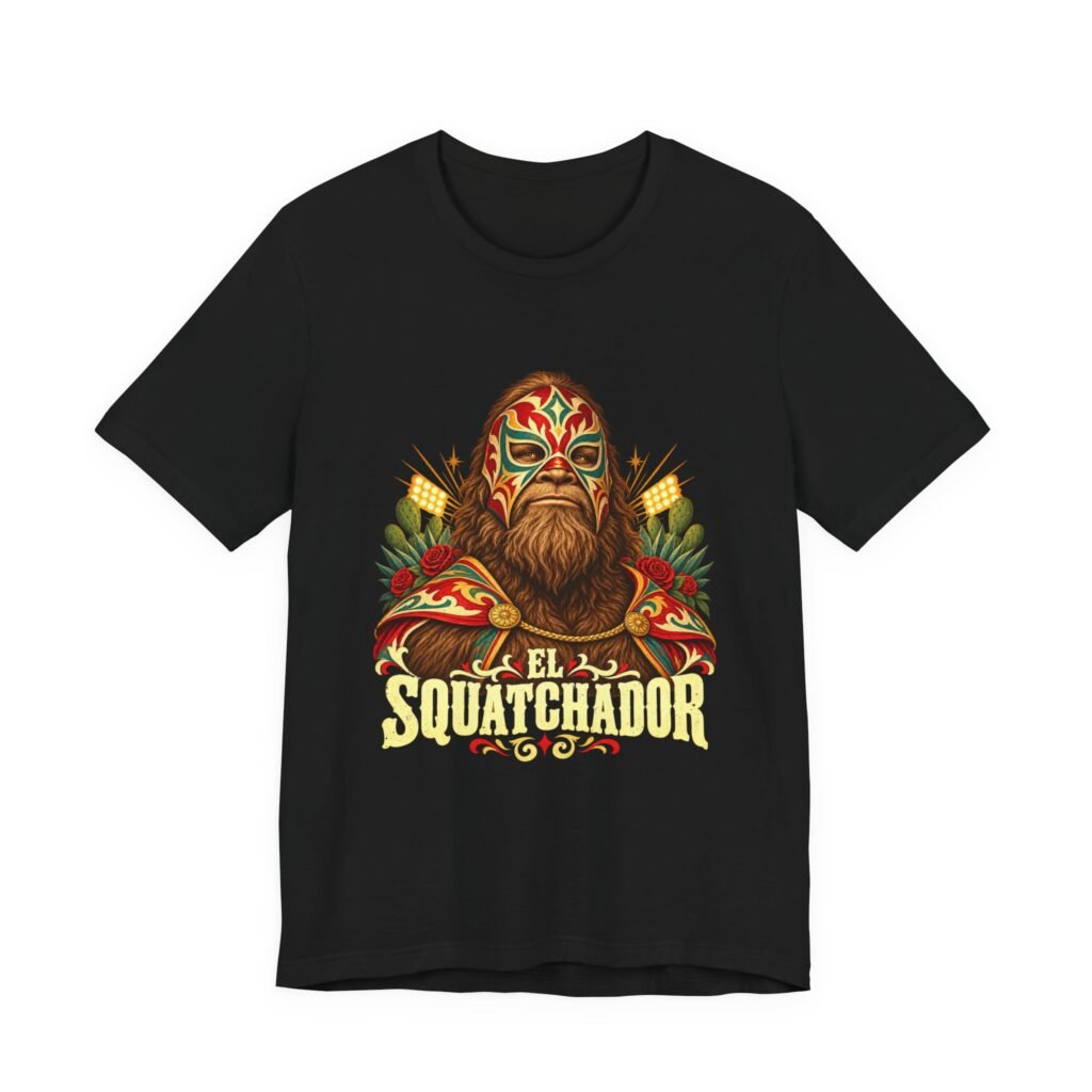 El Squatchador Sasquatch Lucha Libre Pun