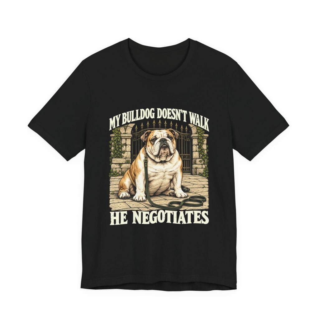 Bulldog Negotiation Dog Walking Humor