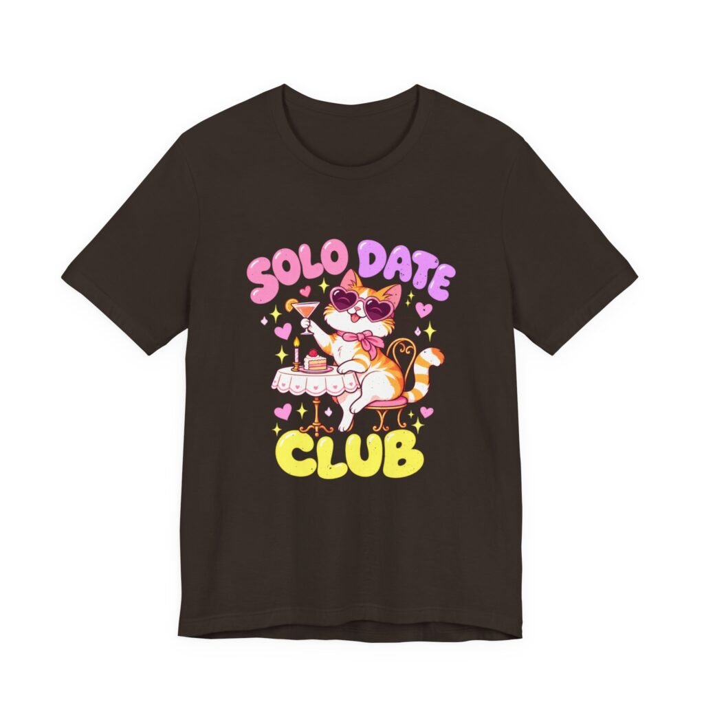 Solo Dates Club Cat Self-Love Humor Graphic Tee