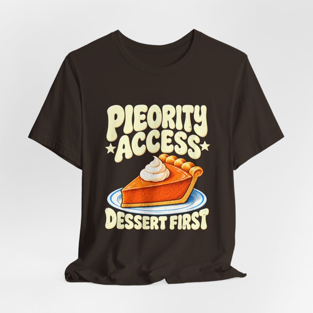 Pie-ority Access for Thanksgiving Pumpkin Pie