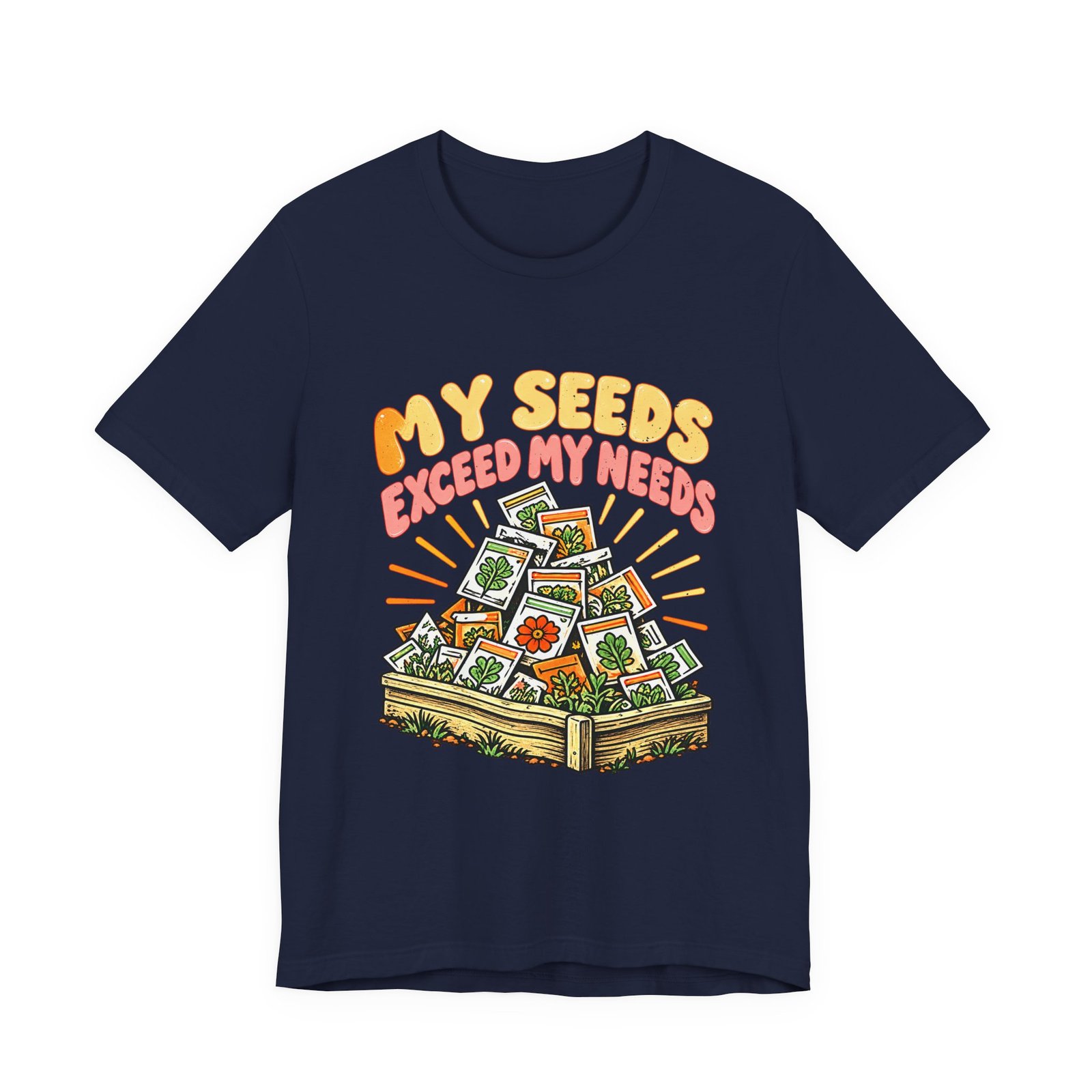 My Seeds Exceed My Needs Gardening Humor - Image 21