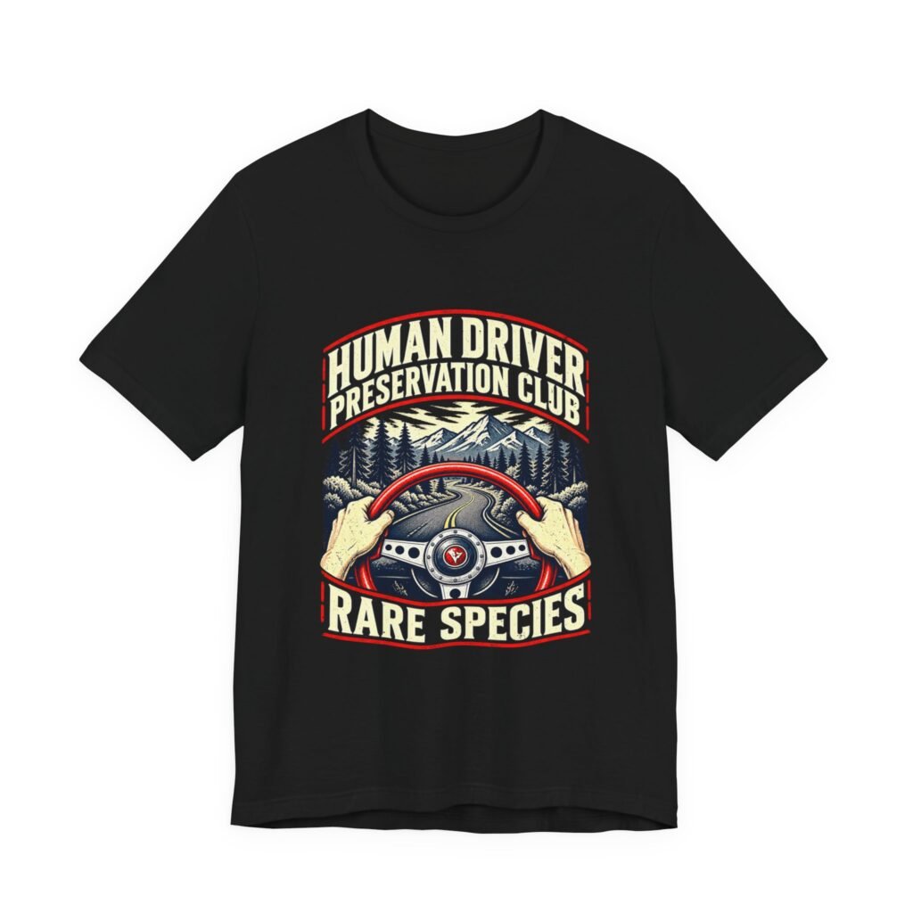 Human Driver Preservation Club Robotaxi Humor