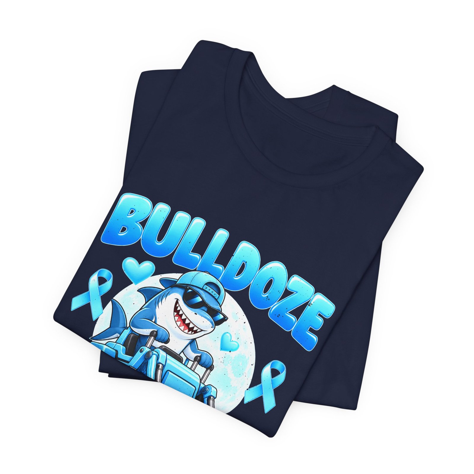 Bulldoze Prostate Cancer Shark Awareness Design - Image 23