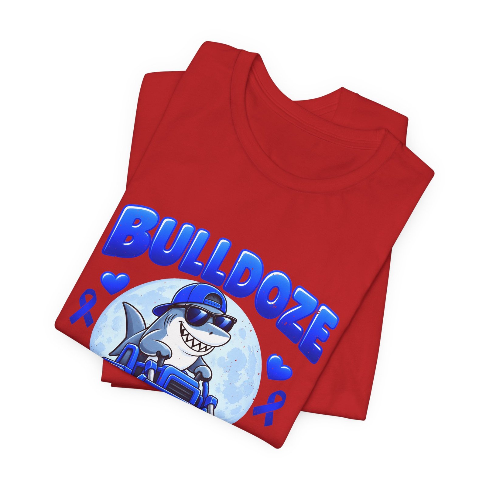 Bulldoze Colon Cancer Shark Awareness Design - Image 31