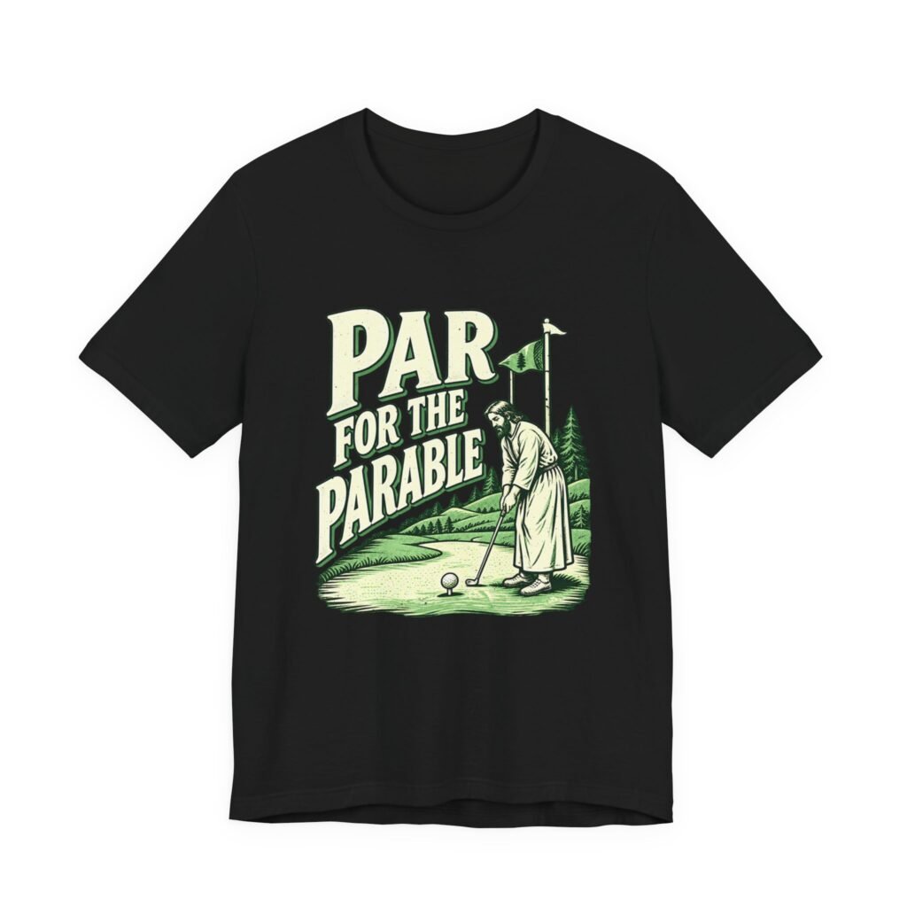 Par For The Parable Golf Putt Pun