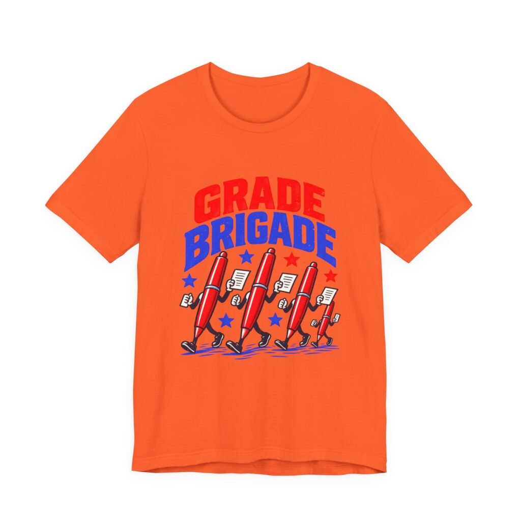 Grade Brigade Teacher Grading Humor Graphic Tee