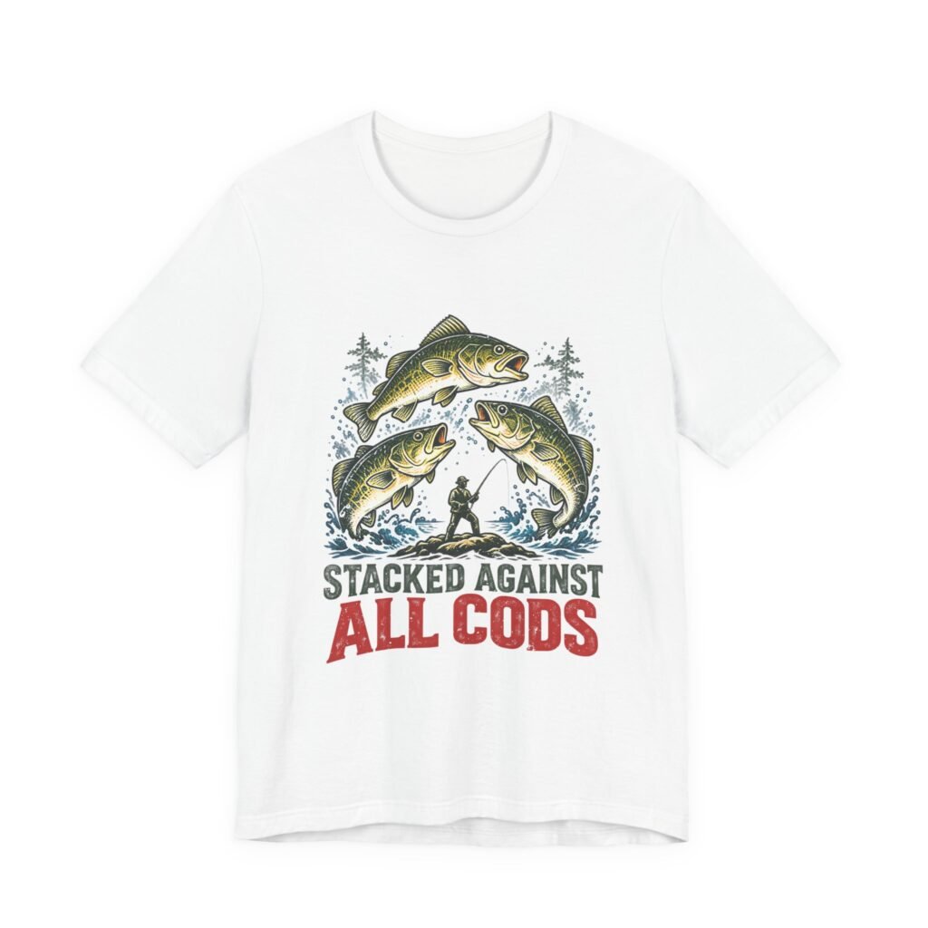 Stacked Against All Cods Fishing Wordplay