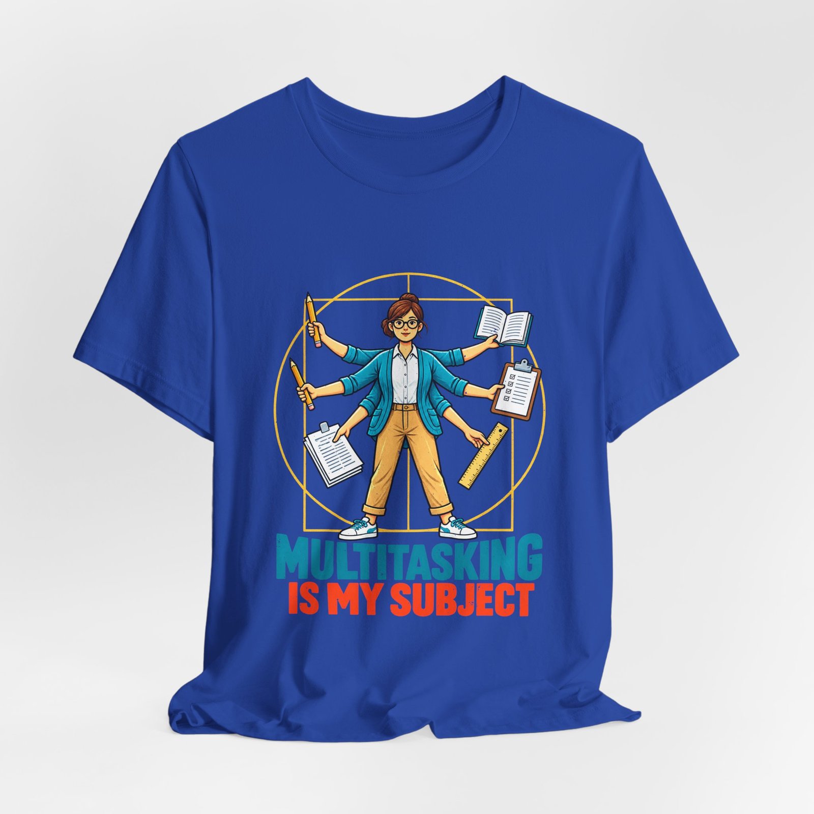 Multitasking Is My Subject Teacher Humor Graphic Tee - Image 32