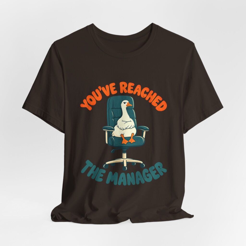 You’ve Reached the Manager Goose Workplace Humor
