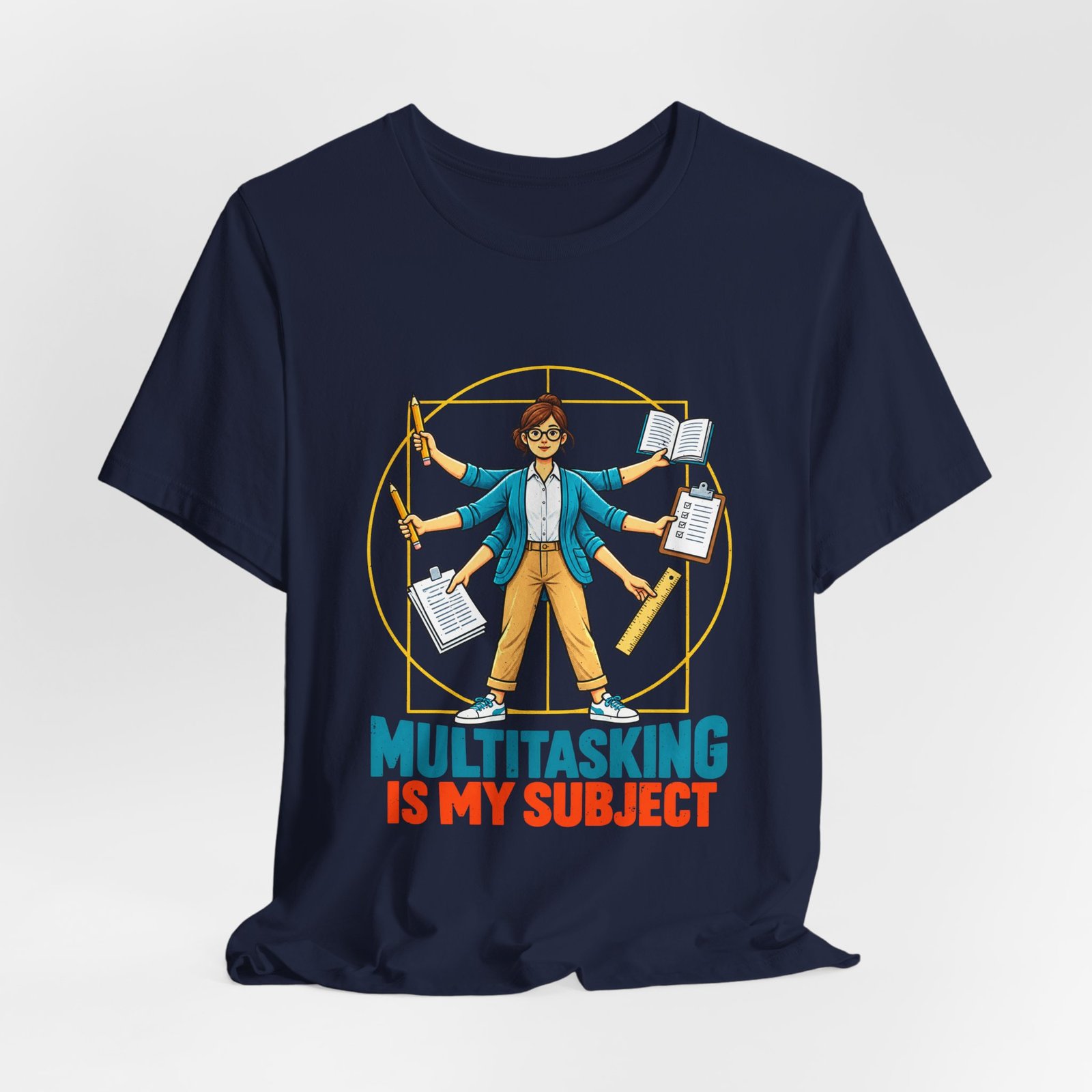 Multitasking Is My Subject Teacher Humor Graphic Tee - Image 36