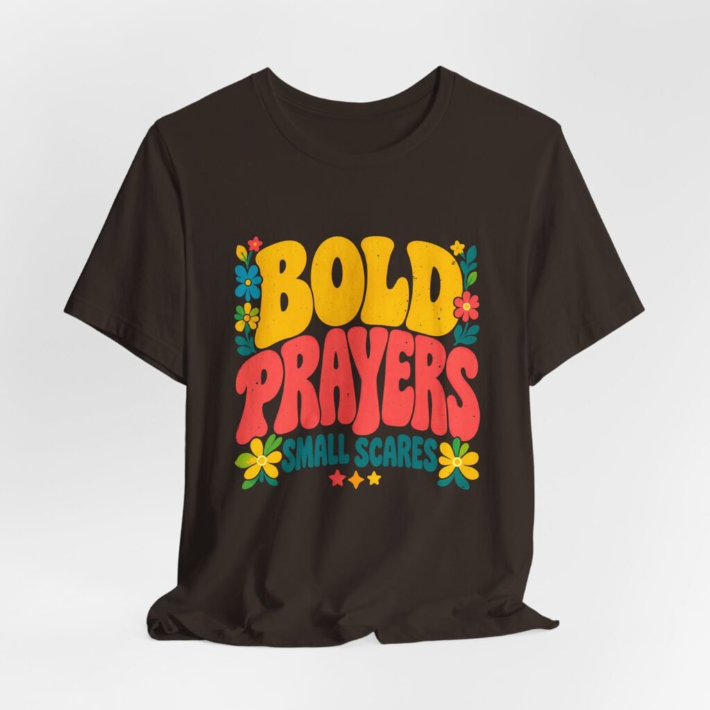 Bold Prayers Small Scares Faith Design