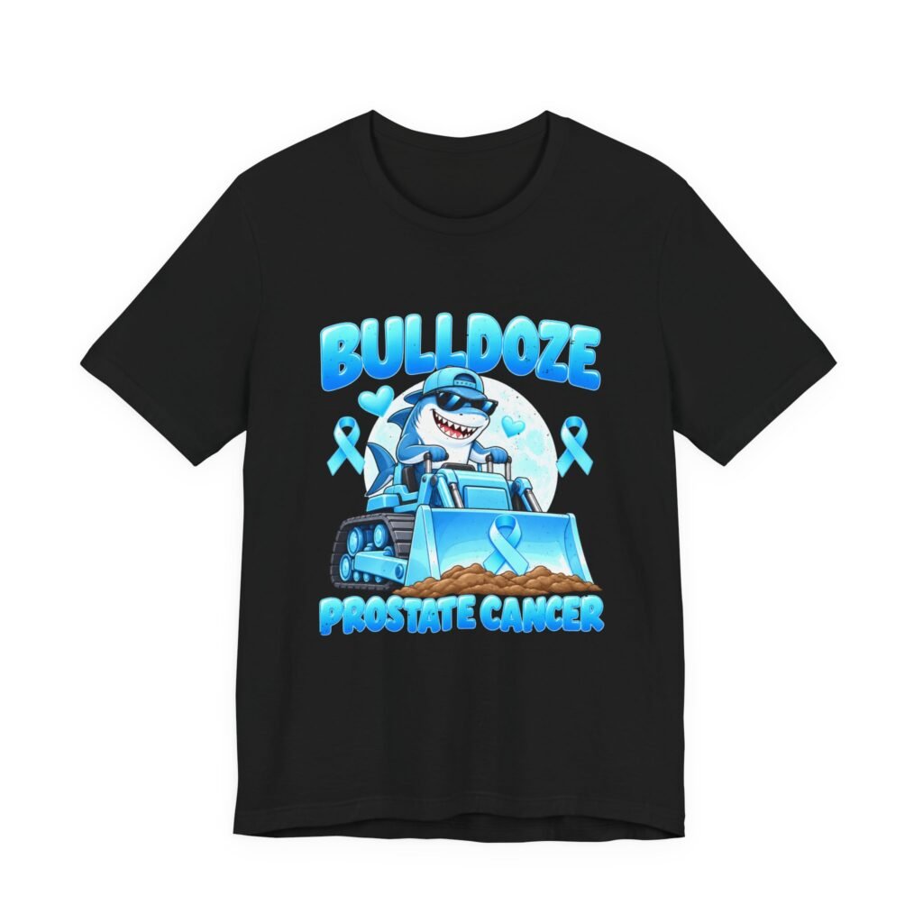 Bulldoze Prostate Cancer Shark Awareness Design