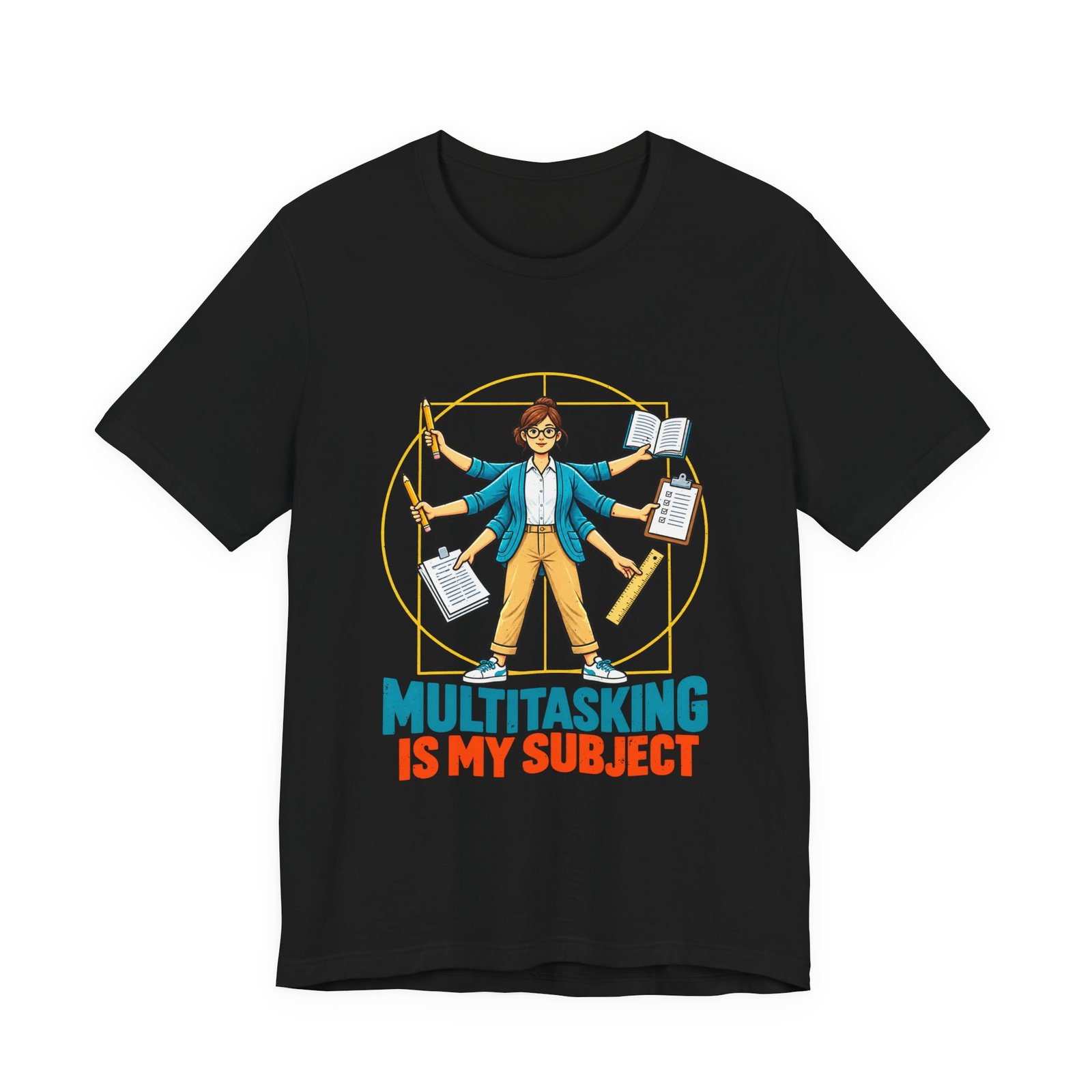 Multitasking Is My Subject Teacher Humor Graphic Tee - Image 13