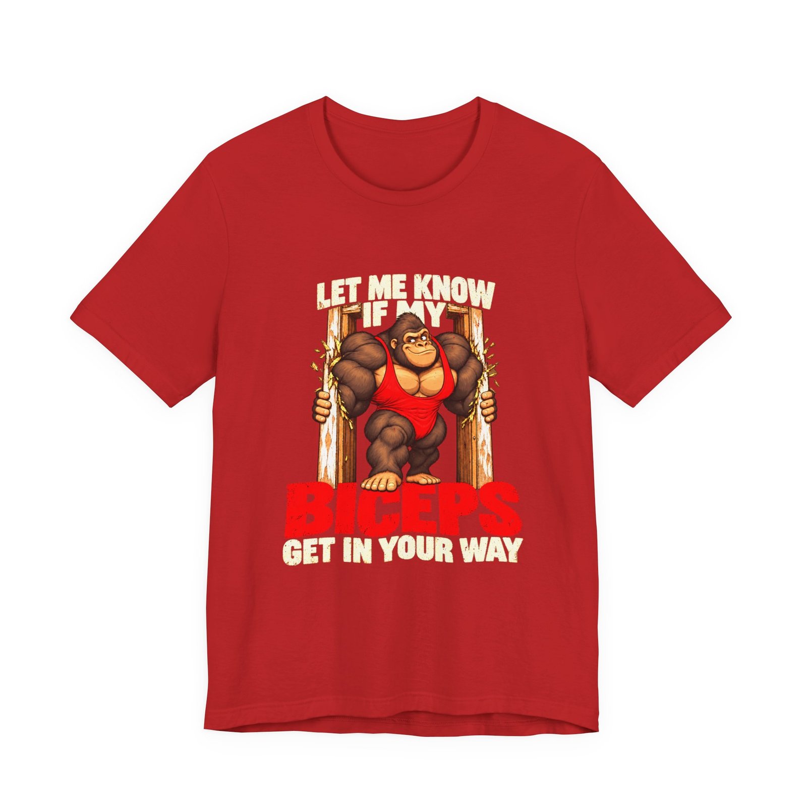Biceps Get In Way Gym Lifting Humor Graphic Tee - Image 29